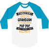 Super Cool Grandson Of A Freaking Awesome Pop Pop 3/4 Sleeve Shirt