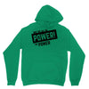 we've got the power Unisex Hoodie