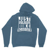 Just One More Bike I Promise Hoodie