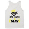 Kings Are Born In May Tank Top