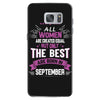 All Women Created Equal But The Best Born In September Samsung Galaxy S7