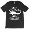 New Father 2018 Rokie Dept. T-Shirt