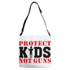 Protect Kids Not Guns Adjustable Strap Totes