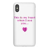 this is my heart when i see you iPhoneX