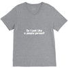 do i look like a people person V-Neck Tee