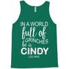 in a world full of grinches be a cindy lou who Tank Top