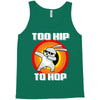 too hip to hop dabbing bunny easter Tank Top
