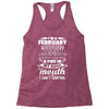 I Am A February Women Racerback Tank