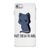 don't tell me to smile iPhone 7 Case