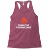 thanks to phoenicians Racerback Tank