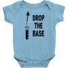 drop the base Baby Bodysuit