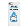 Feed Me and Tell Me I'm Pretty Baby Boy iPhone 7 Case