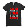 injustice anywhere is a threat Ladies Fitted T-Shirt