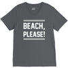 beach please V-Neck Tee
