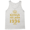 kings are born in 1996 Tank Top
