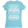 Real Kings Are Born On December 27 Ladies Fitted T-Shirt