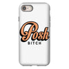 posh bitch iPhone 8