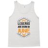 Legends are born in June Tank Top