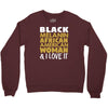 melanin african american woman Crewneck Sweatshirt