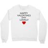 happy valentine day lovely Crewneck Sweatshirt