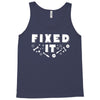 Broke It - Fixed It Tank Top