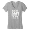 cool shirt day Women's V-Neck T-Shirt