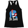 dr. soos Racerback Tank