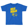 hulk hogan Toddler T-shirt