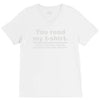 you read my V-Neck Tee