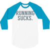 running sucks 3/4 Sleeve Shirt
