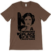 a woman's place is in the resistance T-Shirt