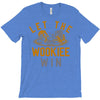 let the wookiee win T-Shirt