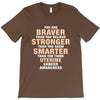 Braver Stronger Smarter Uterine Cancer Awareness T-Shirt