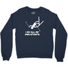 i do all my own stunts ski Crewneck Sweatshirt
