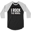 i rock the house 3/4 Sleeve Shirt