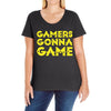 Gamers Gonna Game Ladies Curvy T-Shirt