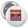 limited edition best trending Pin-back button
