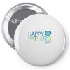 happy father day Pin-back button