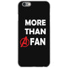 Avengers More Than A Fan iPhone 6/6s Case