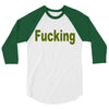 fucking 3/4 Sleeve Shirt