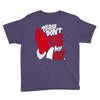 please don&rsquo;t kill my vibe Youth Tee