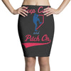 keep calm and pitch on Pencil Skirts