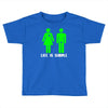 life is simple funny Toddler T-shirt
