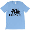 whe the best T-Shirt