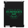 this is my st. patrick's day shirt iPad 3 and 4 Case