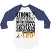 Strong Independent Motivated Leo 3/4 Sleeve Shirt
