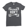 Please Don't Tag Me Ladies Fitted T-Shirt