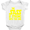the sass is strong with this one Baby Onesie