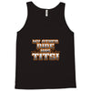 my other ride Tank Top