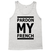 pardon my french Tank Top